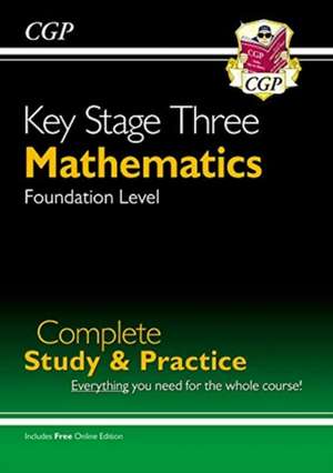 KS3 Maths Complete Revision & Practice - Foundation (includes Online Edition, Videos & Quizzes): for Years 7, 8 and 9 de Cgp Books