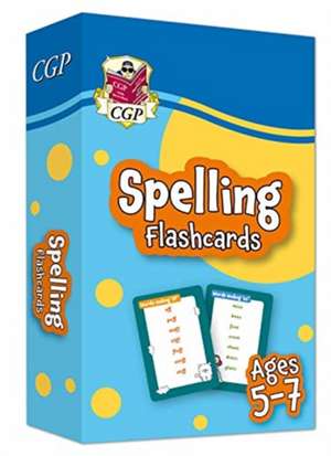 Spelling Flashcards for Ages 5-7 de Cgp Books