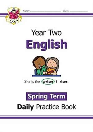 KS1 English Year 2 Daily Practice Book: Spring Term de Cgp Books