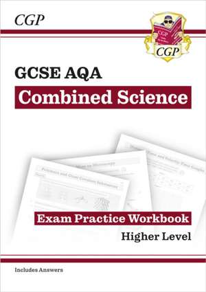 New GCSE Combined Science AQA Higher Exam Practice Workbook with CGP RevisionHub de Cgp Books