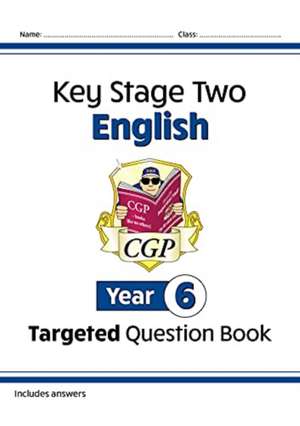 KS2 English Year 6 Targeted Question Book de Cgp Books