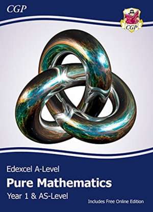 Edexcel AS & A-Level Mathematics Student Textbook - Pure Mathematics Year 1/AS + Online Edition de Cgp Books