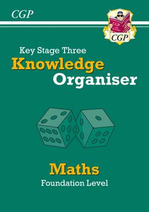 KS3 Maths Knowledge Organiser - Foundation de Cgp Books