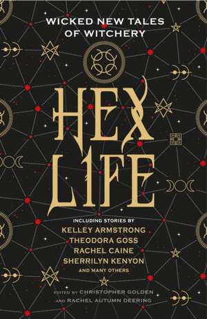 Hex Life: Wicked New Tales of Witchery de Kelley Armstrong