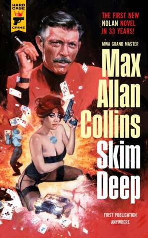 Collins, M: Skim Deep de Max Allan Collins