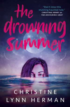 The Drowning Summer de Christine Lynn Herman