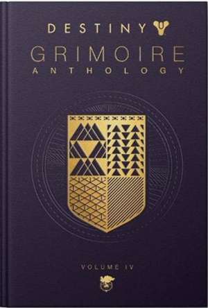 Destiny Grimoire Anthology: Vol.4 de Bungie