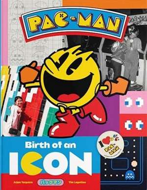 Pac-Man: Birth of an Icon de Arjan Terpstra