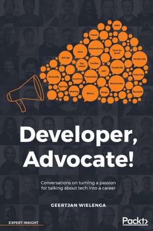 Developer, Advocate! de Geertjan Wielenga