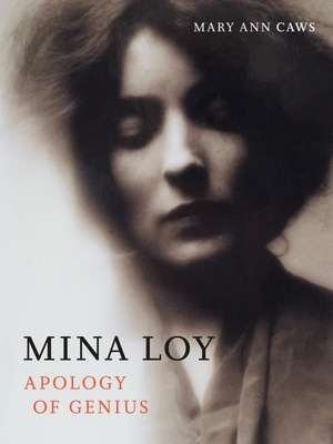 Mina Loy: Apology of Genius de Mary Ann Caws