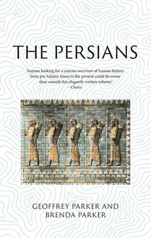 The Persians: Lost Civilizations de Geoffrey Parker