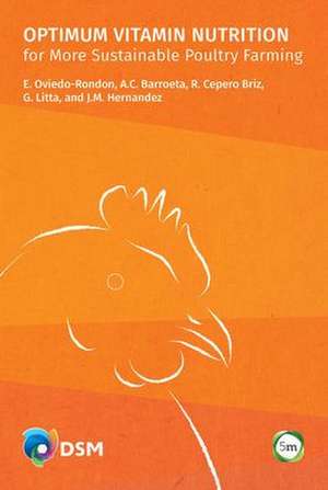 Optimum Vitamin Nutrition for More Sustainable Poultry Farming de Edgar Oviedo-Rondon