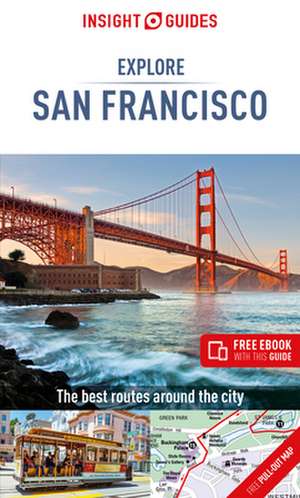 Insight Guides Explore San Francisco (Travel Guide with Free Ebook) de Insight Guides