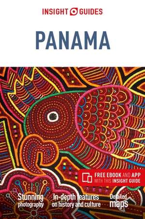 Insight Guides Panama (Travel Guide with Free eBook) de Insight Guides Travel Guide