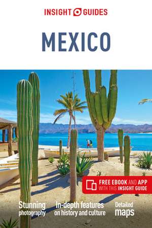 Insight Guides Mexico (Travel Guide with Free Ebook) de Insight Guides