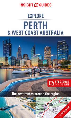 Insight Guides Explore Perth & West Coast Australia (Travel Guide with Free eBook) de Insight Guides Travel Guide