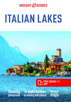 Insight Guides Italian Lakes (Travel Guide with Free eBook) de Insight Guides