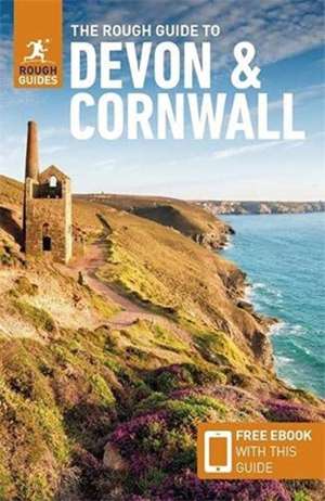 The Rough Guide to Devon & Cornwall (Travel Guide with Free eBook) de Rough Guides