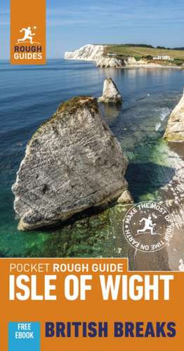 Pocket Rough Guide British Breaks Isle of Wight (Travel Guide with Free eBook) de Rough Guides