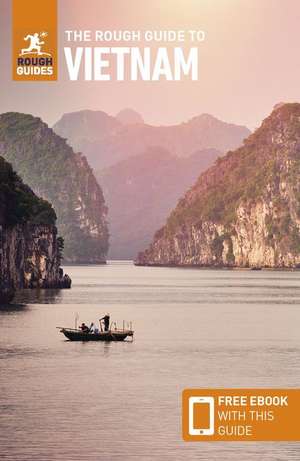 The Rough Guide to Vietnam (Travel Guide with Free eBook) de Rough Guides