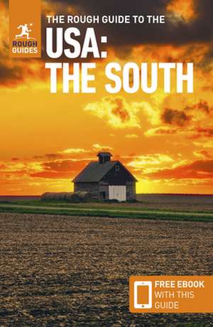 The Rough Guide to USA: The South (Compact Guide with Free eBook) de Rough Guides