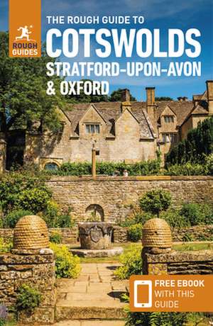 The Rough Guide to Cotswolds, Stratford-upon-Avon and Oxford (Travel Guide with Free eBook) de Rough Guides