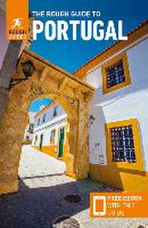 The Rough Guide to Portugal: Travel Guide with eBook de Rough Guides