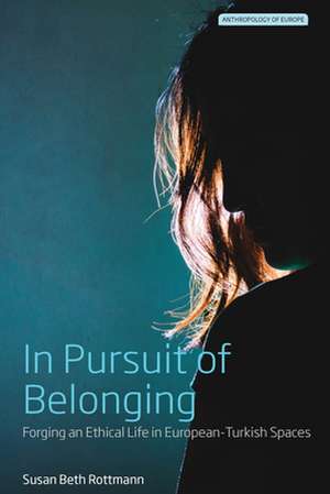 In Pursuit of Belonging de Susan Beth Rottmann