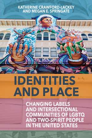 Identities and Place de Katherine Crawford-Lackey