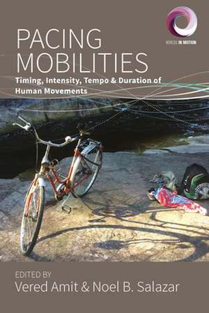 Pacing Mobilities de Vered Amit