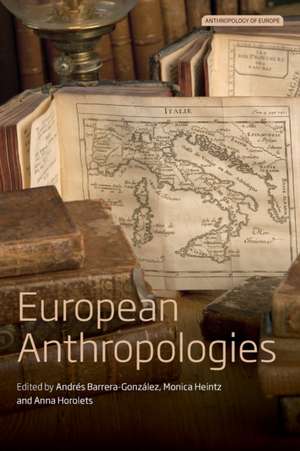 European Anthropologies de Andrés Barrera-González