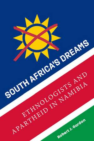 South Africa's Dreams de Robert J. Gordon