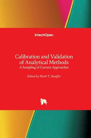 Calibration and Validation of Analytical Methods de Mark Stauffer