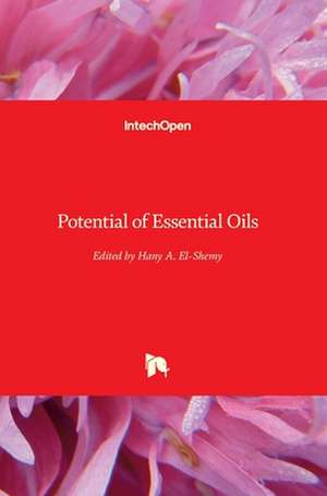 Potential of Essential Oils de Hany El-Shemy