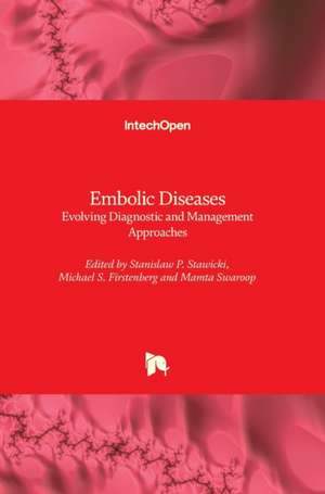 Embolic Disease de Stanislaw P. Stawicki