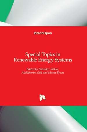 Special Topics in Renewable Energy Systems de Ebubekir Yüksel