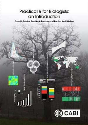 Practical R for Biologists – An Introduction de Donald Quicke