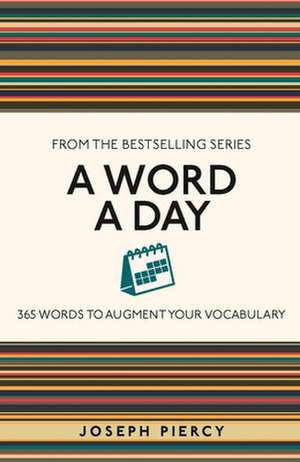 A Word a Day de Joseph Piercy