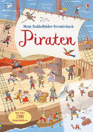 Mein Rubbelbilder-Kreativbuch: Piraten de Rob Lloyd Jones