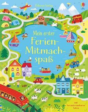 Mein erster Ferien-Mitmachspaß de Kirsteen Robson