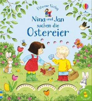 Nina und Jan suchen die Ostereier de Sam Taplin