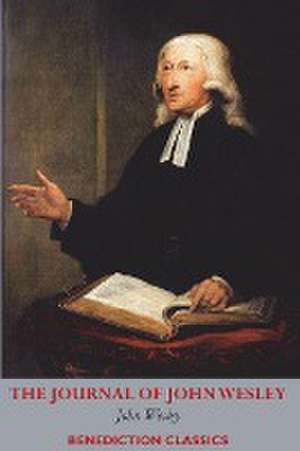 The Journal of John Wesley de John Wesley