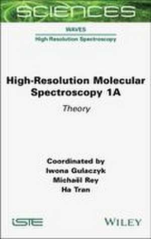 High-Resolution Molecular Spectroscopy 1a de Iwona Gulaczyk