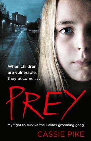 Prey de Cassie Pike