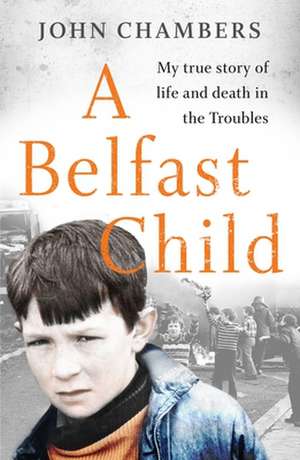 A Belfast Child de John Chambers