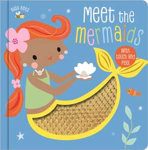 Busy Bees Meet the Mermaids de Alexandra Robinson