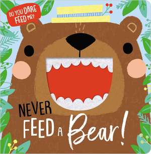 Never Feed a Bear! de Ltd. Make Believe Ideas