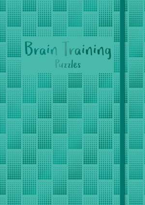 Brain Training Puzzles de Eric Saunders