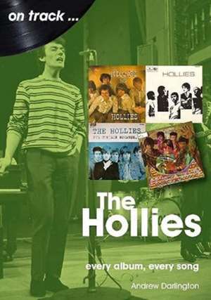 The Hollies de Andrew Darlington