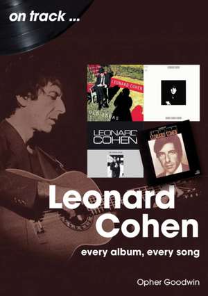 Leonard Cohen de Opher Goodwin